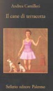 Il cane di terracotta (Il commissario Montalbano)