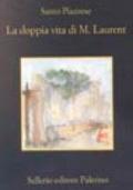 La doppia vita di M. Laurent (Lorenzo La Marca Vol. 2)