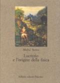 Lucrezio e l'origine della fisica