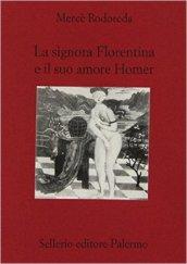 La signora Florentina e il suo amore Homer