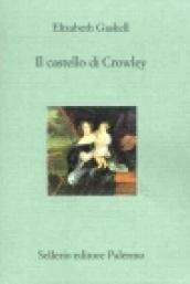 Il castello di Crowley