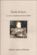 Parole di fuoco: La vita e il martirio di Anne Askew