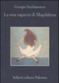 La mia ragazza di Magdalena