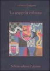 La trappola colorata. Romanzo extragiallo umoristico