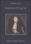 La giornata di Luigi XIV. 16 novembre 1700