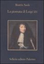 La giornata di Luigi XIV. 16 novembre 1700