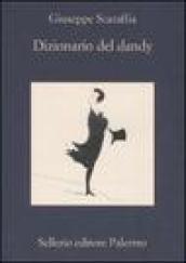 Dizionario del dandy (La memoria)