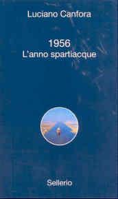 1956. L'anno spartiacque