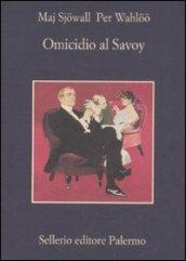 Omicidio al Savoy (Le indagini di Martin Beck)