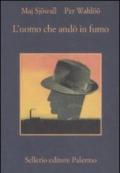 L'uomo che andò in fumo (Le indagini di Martin Beck Vol. 2)