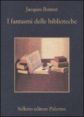 I fantasmi delle biblioteche