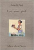 Il croccante e i pinoli. Sei racconti cucinati in famiglia