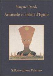 Aristotele e i delitti d'Egitto (Aristotele detective)