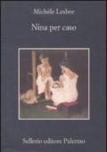 Nina per caso