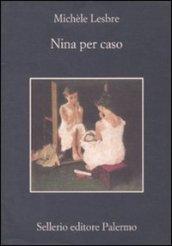 Nina per caso