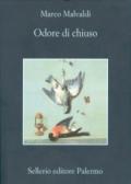 Odore di chiuso (La memoria Vol. 839)