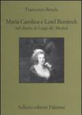 Maria Carolina e Lord Bentinck nel diario di Luigi de' Medici