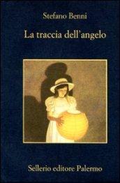 La traccia dell'angelo (La memoria)