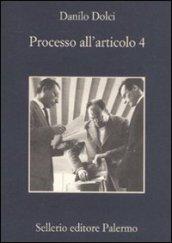 Processo all'articolo 4