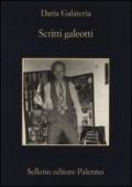 Scritti Galeotti: Narratori in catene dal Settecento a oggi (La memoria)