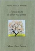 Piccole storie di alberi e di uomini