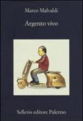 Argento vivo (La memoria Vol. 938)