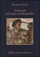 Aristotele nel regno di Alessandro (Aristotele detective)