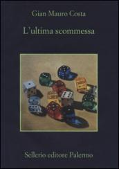 L'ultima scommessa