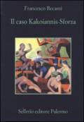 Il caso Kakoiannis-Sforza (La casa di ringhiera)