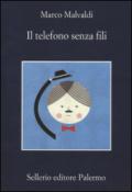 Il telefono senza fili (I delitti del BarLume Vol. 5)