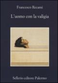 L'uomo con la valigia (La casa di ringhiera Vol. 5)