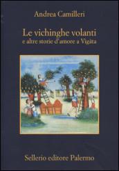 Le vichinghe volanti: a altre storie d'amore a Vigàta