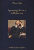 I personaggi del teatro di Shakespeare