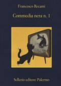 Commedia nera n.1