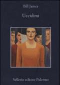 Uccidimi (Le indagini di Harpur e Iles)