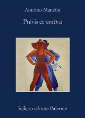 Pulvis et umbra (Il vicequestore Rocco Schiavone Vol. 9)