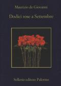 Dodici rose a Settembre