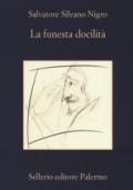 La funesta docilità