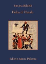 Fiaba di Natale. Il sorprendente viaggio dell'Uomo dell'aria