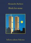 Brick for stone. Ediz. italiana