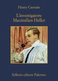 L'investigatore Maximilien Heller