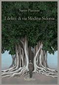 I delitti di via Medina-Sidonia