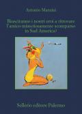 Riusciranno i nostri eroi a ritrovare l’amico misteriosamente scomparso in Sud America?