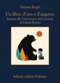 Un libro d'oro e d'argento. Intorno alla «Grammatica della fantasia» di Gianni Rodari