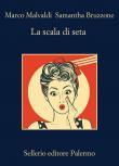 La scala di seta