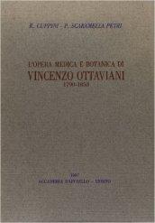 L'opera medica e botanica di Vincenzo Ottaviani (1790-1835)