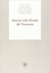 Itinerari nella filosofia del Novecento