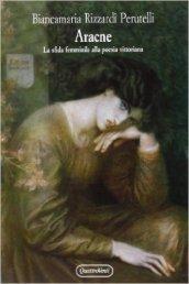 Aracne. La sfida femminile alla poesia vittoriana