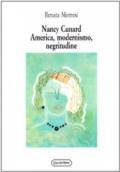 Nancy Cunard. America, modernismo, negritudine
