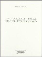 Una nuova ricostruzione del «De poetis» di Suetonio